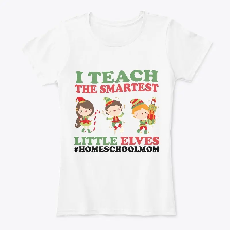 Homeschool Christmas Elves Teacher Shirt